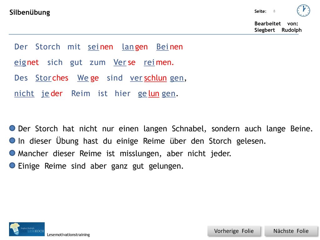In dieser Übung hast du einige Reime über den Storch gelesen.