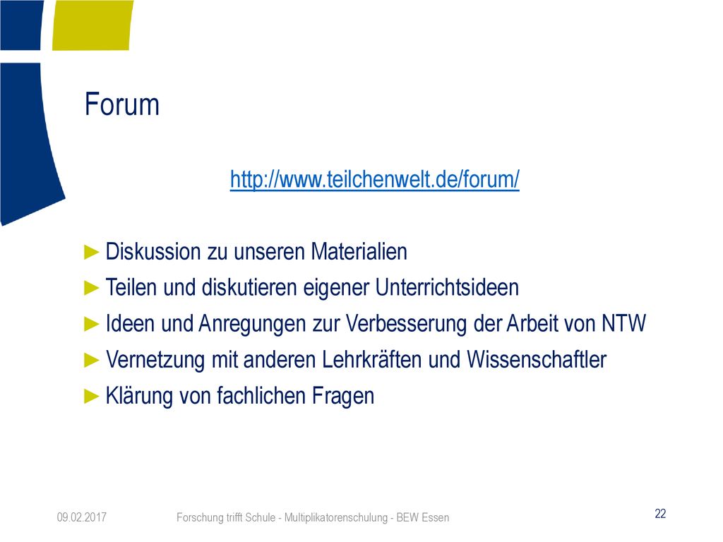Forschung trifft Schule - Multiplikatorenschulung - BEW Essen