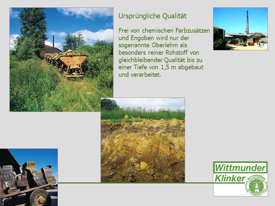 Ursprüngliche Qualität