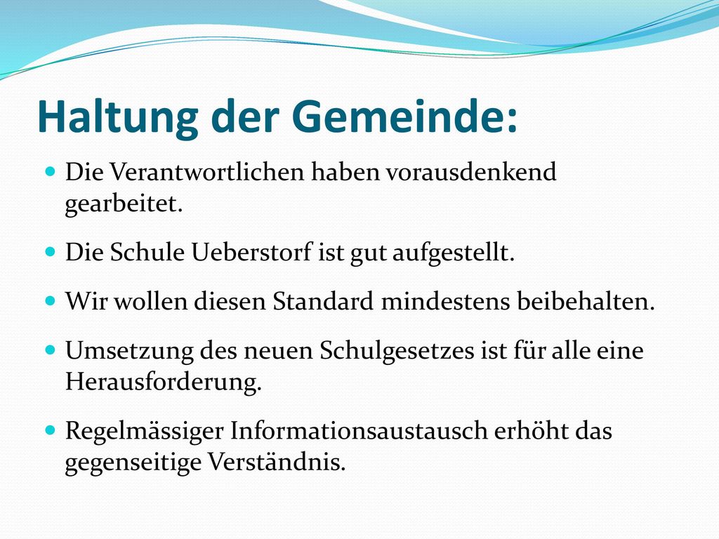 Haltung der Gemeinde: Die Verantwortlichen haben vorausdenkend gearbeitet. Die Schule Ueberstorf ist gut aufgestellt.