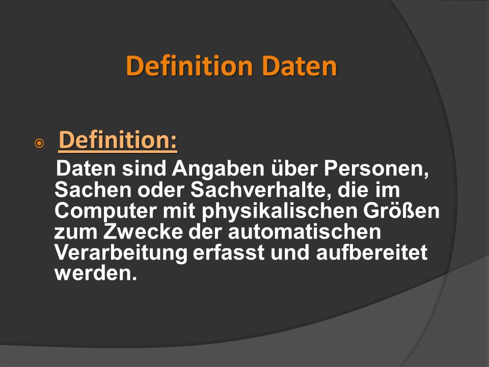Definition Daten Definition: