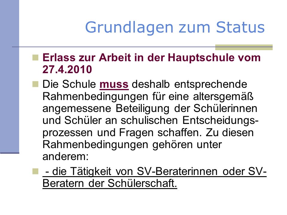 Grundlagen zum Status Erlass zur Arbeit in der Hauptschule vom