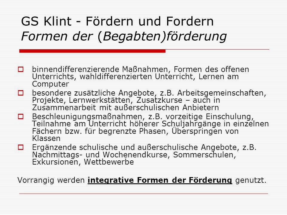 GS Klint - Fördern und Fordern Formen der (Begabten)förderung