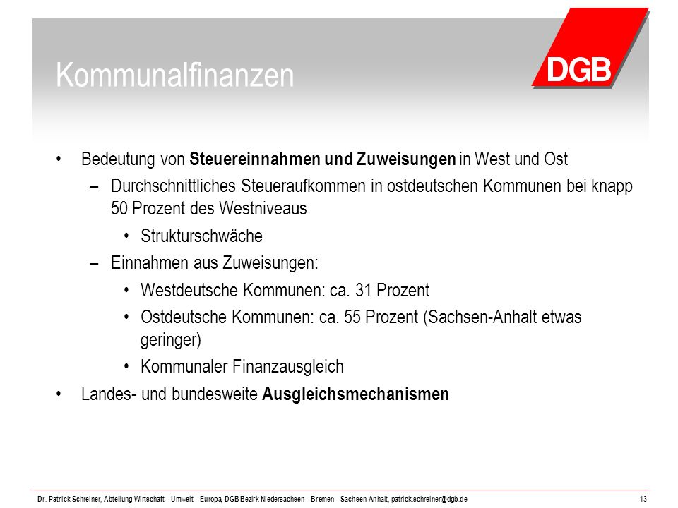 Kommunalfinanzen Bedeutung von Steuereinnahmen und Zuweisungen in West und Ost.