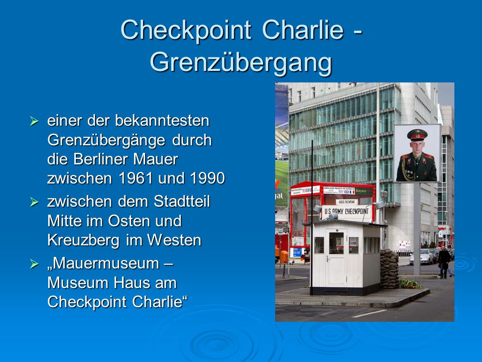 Checkpoint Charlie - Grenzübergang