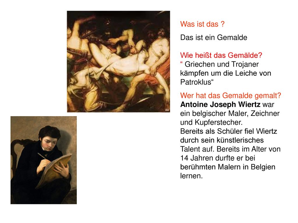 Was ist das Das ist ein Gemalde. Wie heißt das Gemälde Griechen und Trojaner kämpfen um die Leiche von Patroklus