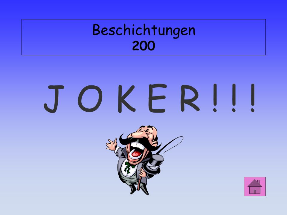 Beschichtungen 200 J O K E R ! ! !