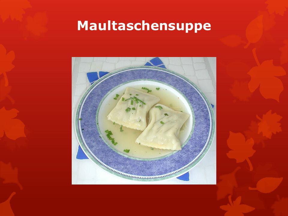 Maultaschensuppe