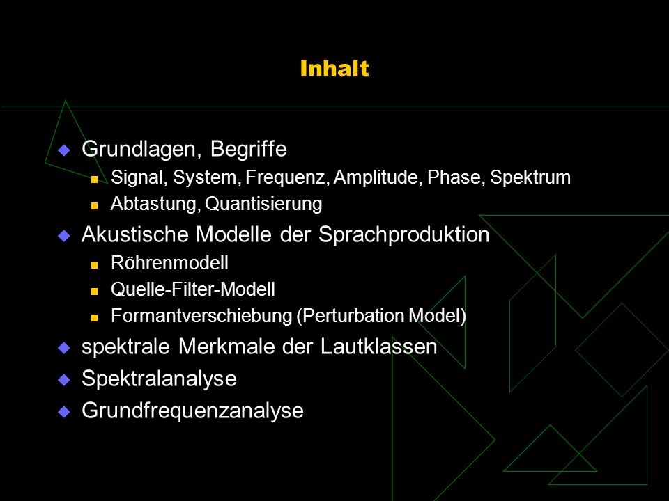 Akustische Modelle der Sprachproduktion