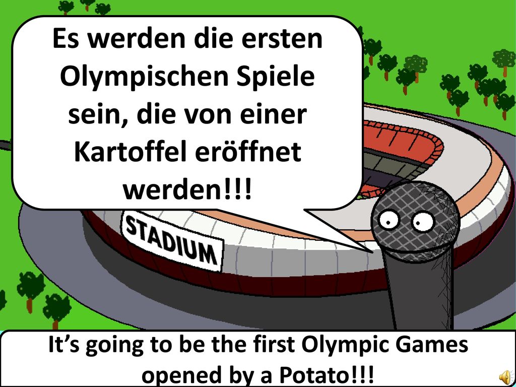 It’s going to be the first Olympic Games opened by a Potato!!!
