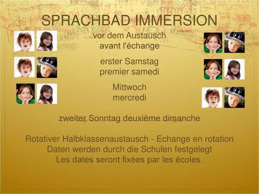 SPRACHBAD IMMERSION vor dem Austausch avant l échange erster Samstag