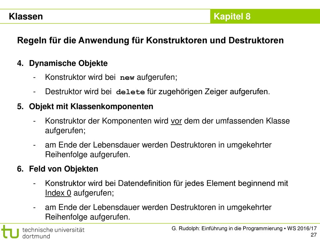 Regeln für die Anwendung für Konstruktoren und Destruktoren