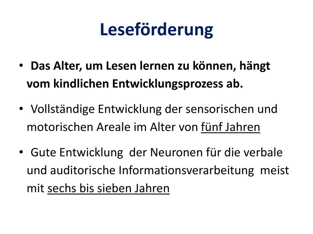 Das Alter, um Lesen lernen zu können, hängt vom kindlichen Entwicklungsprozess ab.