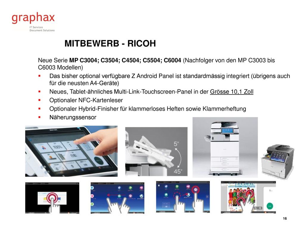 Mitbewerb - Ricoh Neue Serie MP C3004; C3504; C4504; C5504; C6004 (Nachfolger von den MP C3003 bis C6003 Modellen)