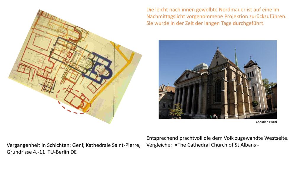 Sie wurde in der Zeit der langen Tage durchgeführt.