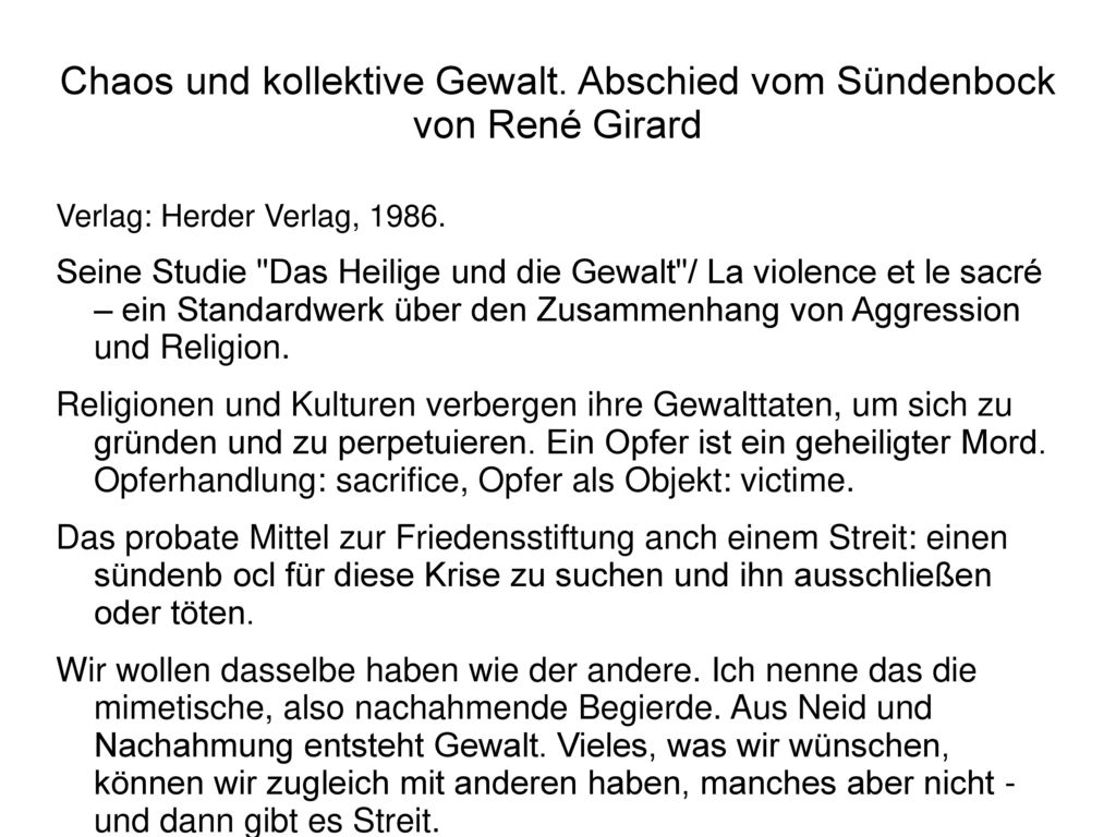 Chaos und kollektive Gewalt. Abschied vom Sündenbock von René Girard
