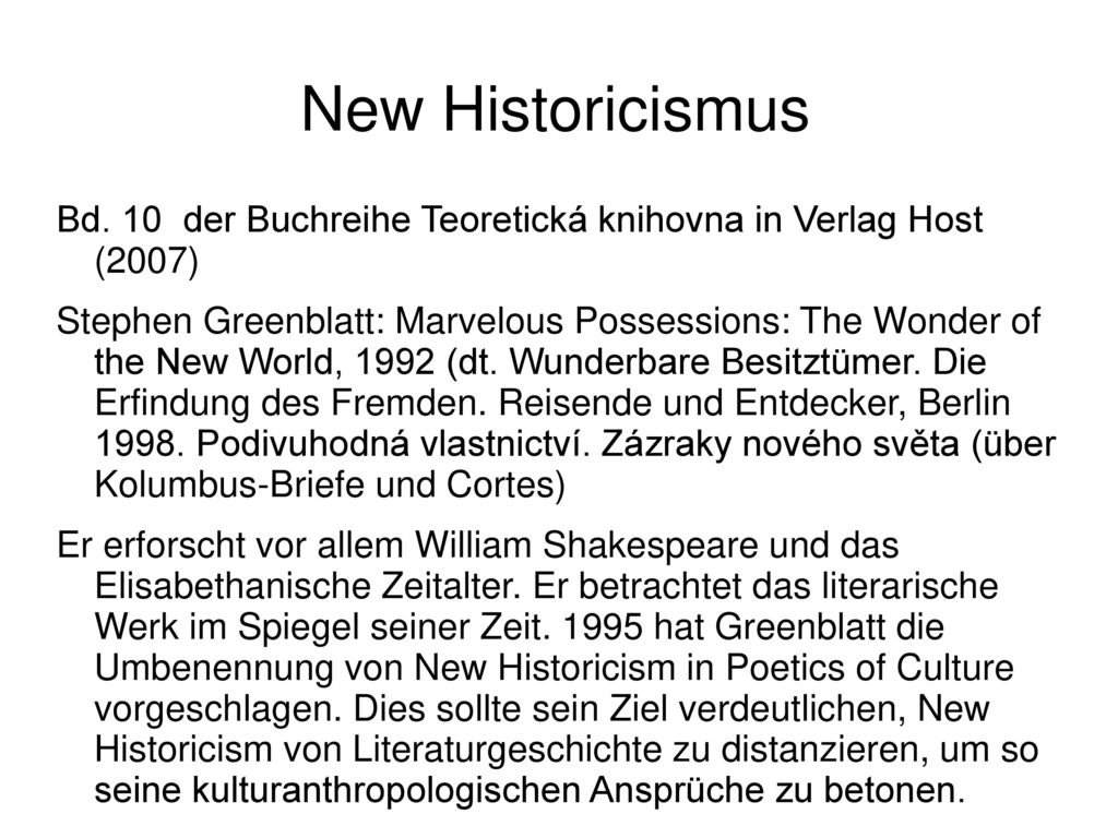 New Historicismus Bd. 10 der Buchreihe Teoretická knihovna in Verlag Host (2007)