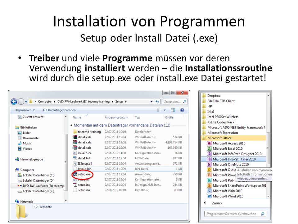 Installation von Programmen Setup oder Install Datei (.exe)