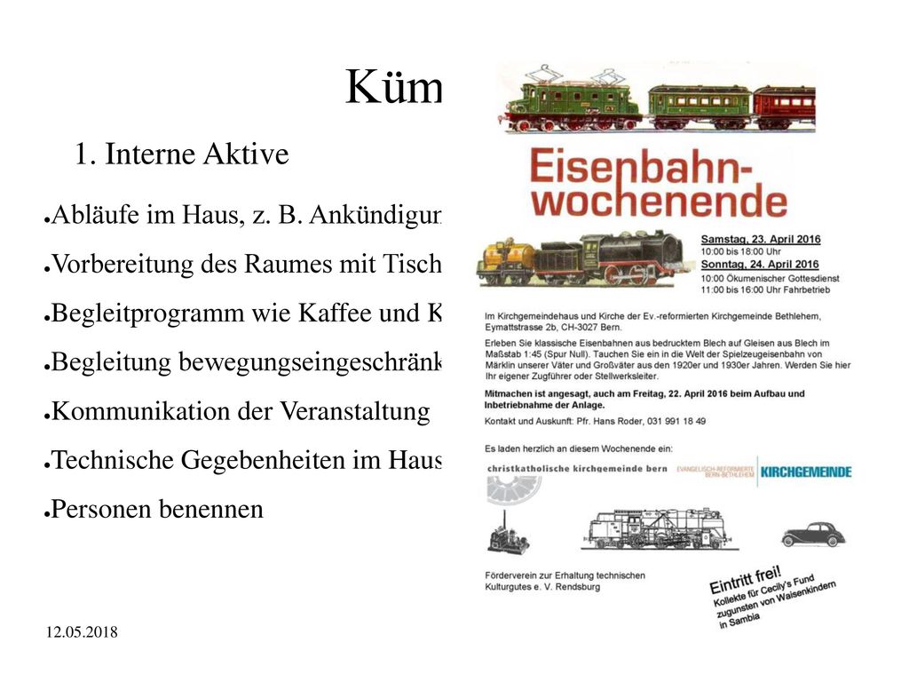 Kümmerer 1. Interne Aktive Abläufe im Haus, z. B. Ankündigungen