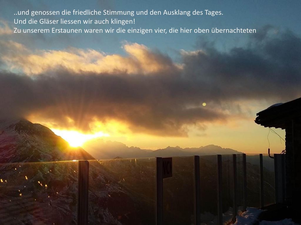 ..und genossen die friedliche Stimmung und den Ausklang des Tages.