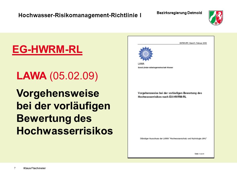 EG-HWRM-RL LAWA ( ) Vorgehensweise bei der vorläufigen