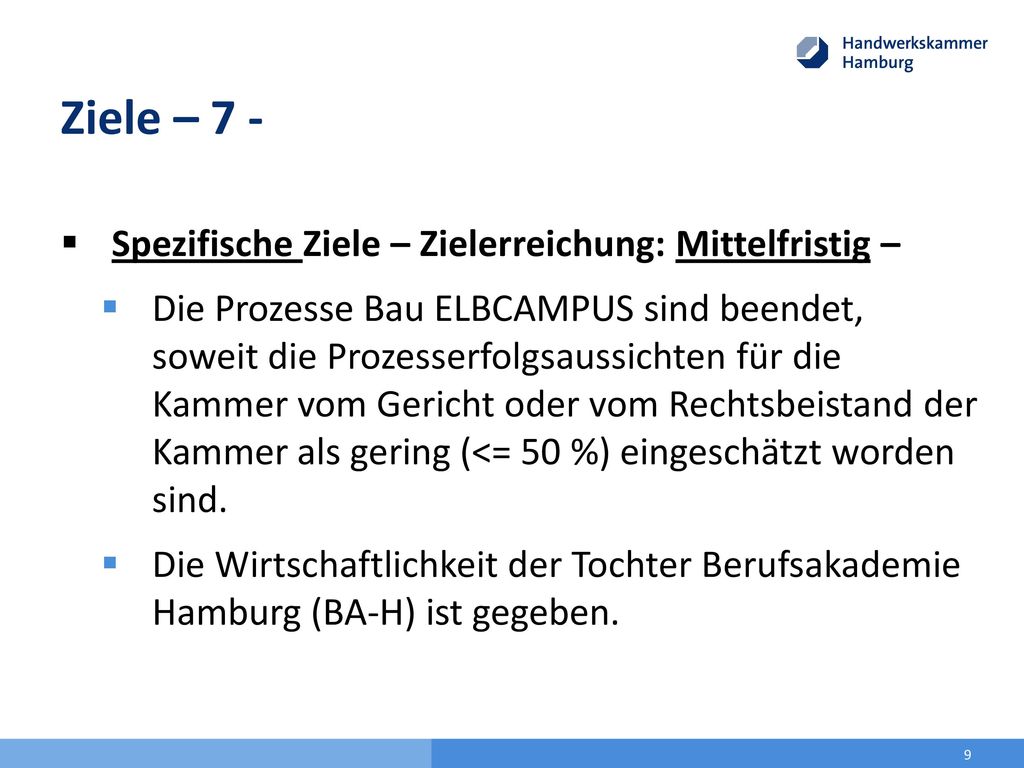 Ziele – 7 - Spezifische Ziele – Zielerreichung: Mittelfristig –