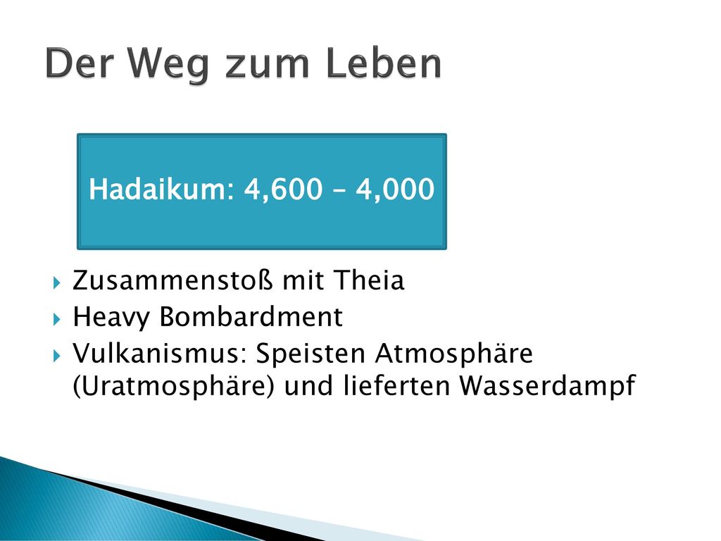 Der Weg zum Leben Hadaikum: 4,600 – 4,000 Zusammenstoß mit Theia