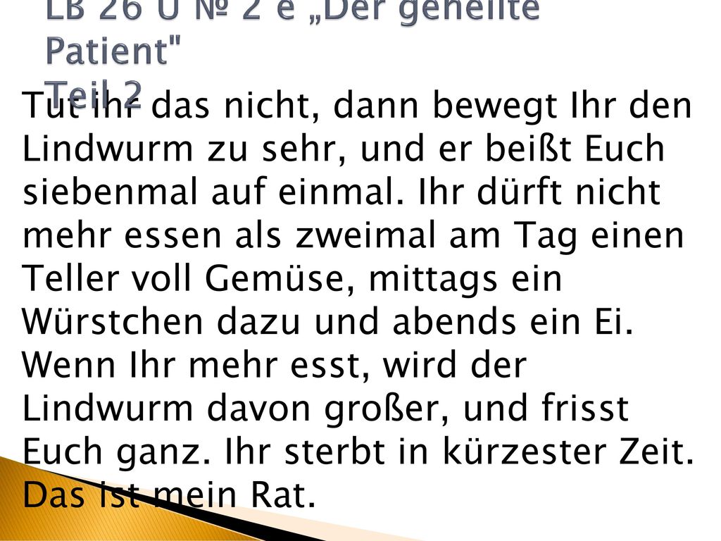 LB 26 Ü № 2 e „Der geheilte Patient Teil 2