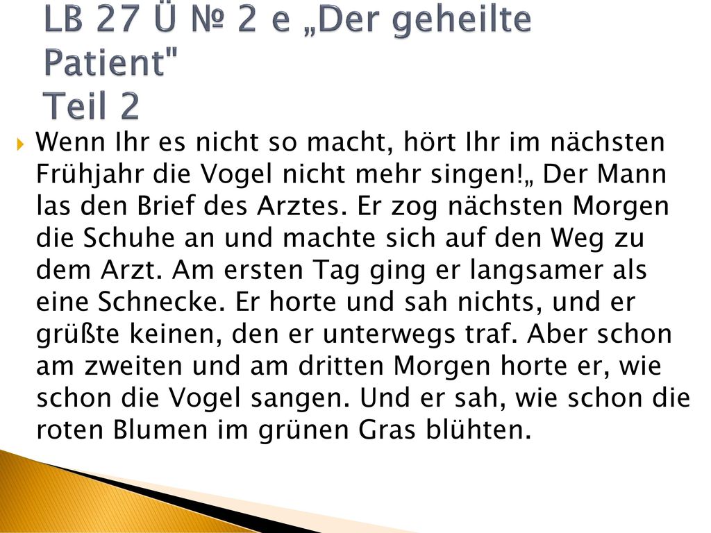 LB 27 Ü № 2 e „Der geheilte Patient Teil 2
