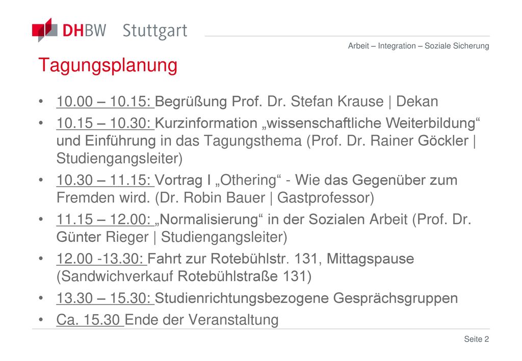 Tagungsplanung – 10.15: Begrüßung Prof. Dr. Stefan Krause | Dekan.