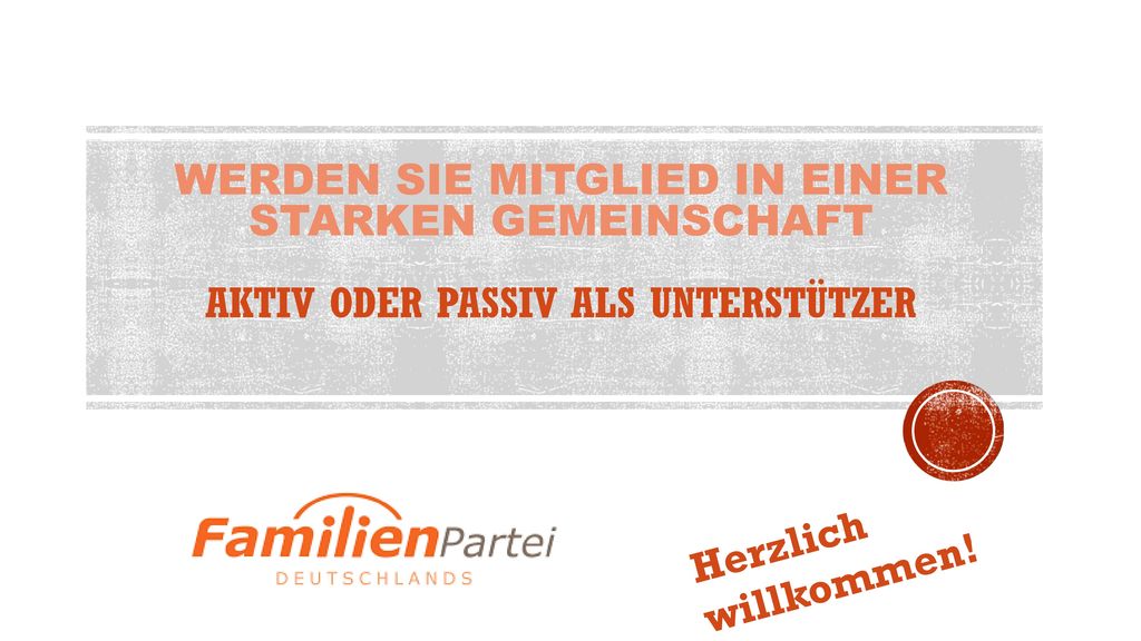 WERDEN SIE MITGLIED IN EINER STARKEN GEMEINSCHAFT AKTIV ODER PASSIV ALS UNTERSTÜTZER