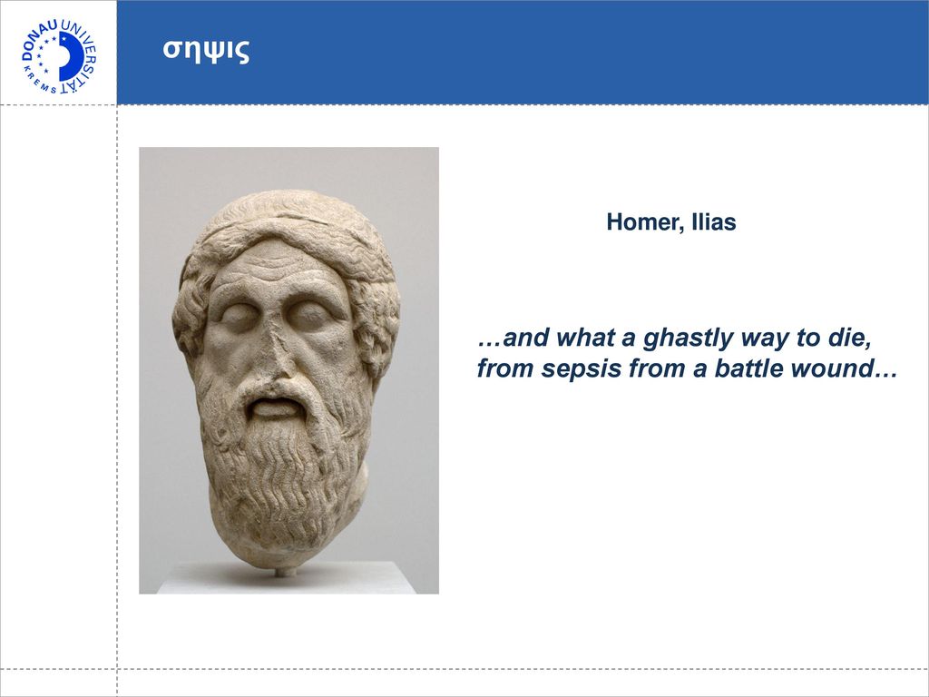 σηψις …and what a ghastly way to die, from sepsis from a battle wound…