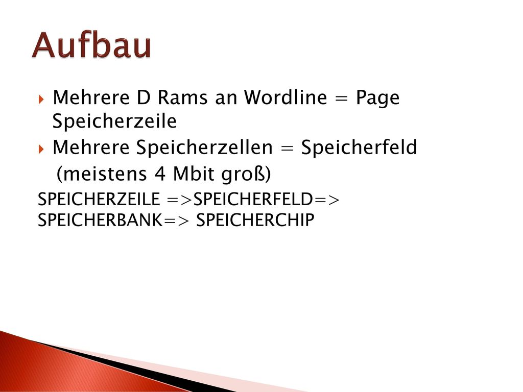 Aufbau Mehrere D Rams an Wordline = Page Speicherzeile