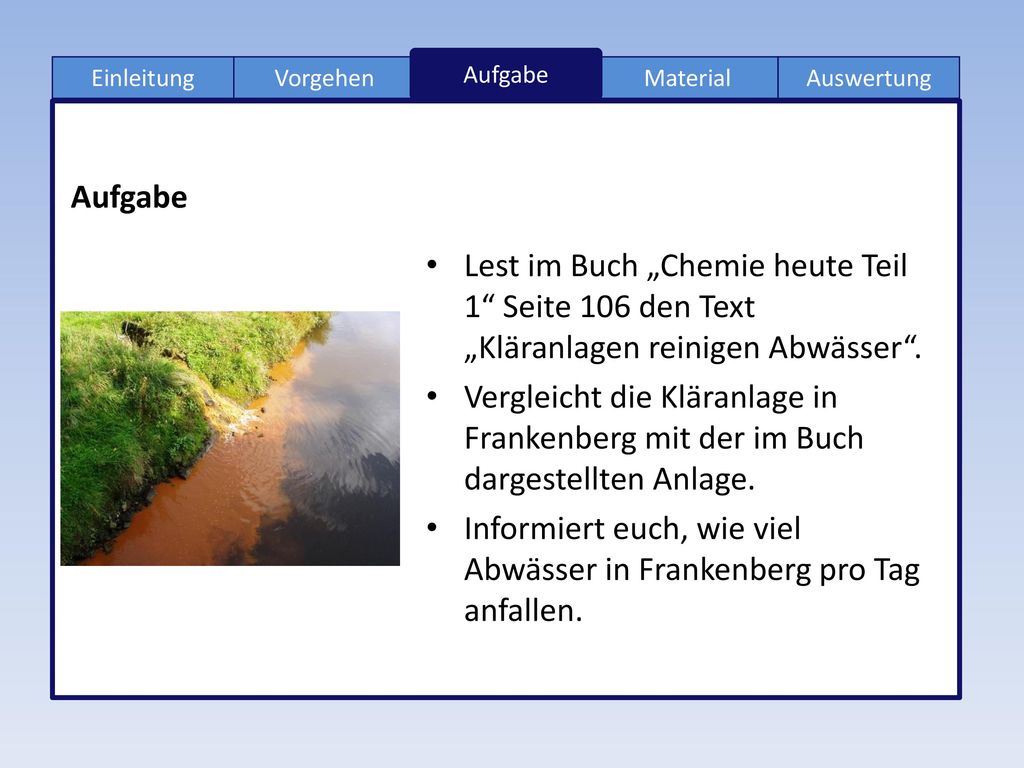 Informiert euch, wie viel Abwässer in Frankenberg pro Tag anfallen.