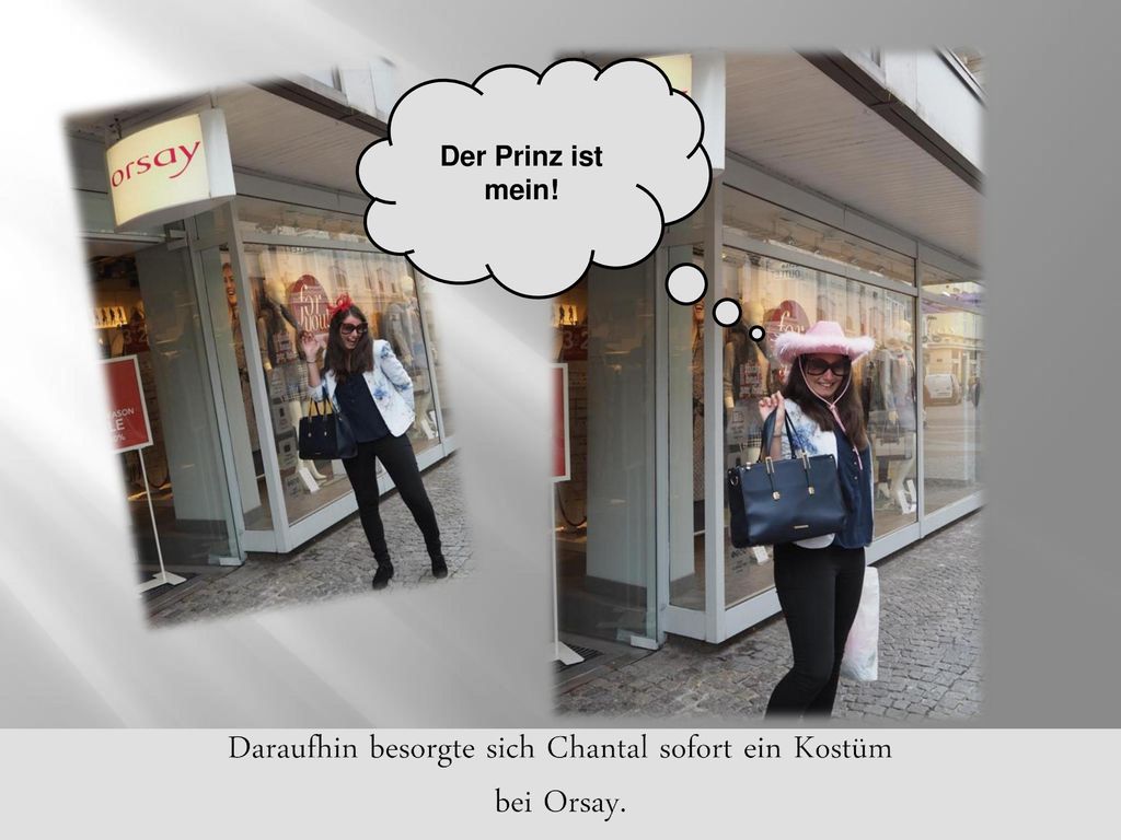 Daraufhin besorgte sich Chantal sofort ein Kostüm bei Orsay.