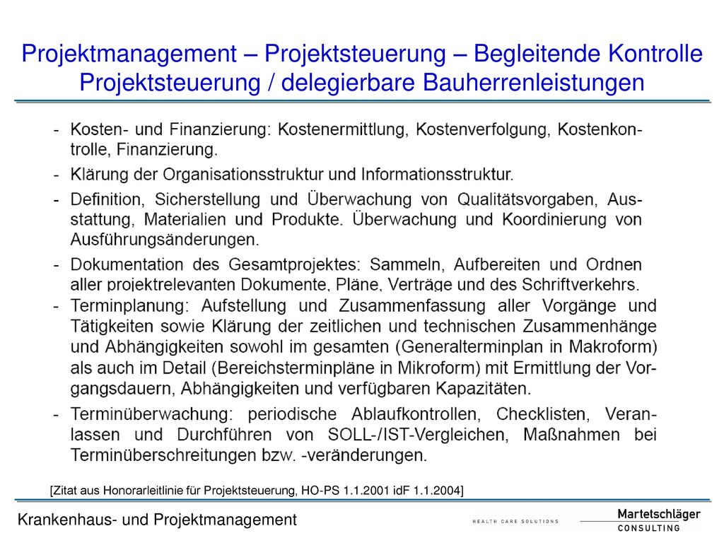 Projektmanagement – Projektsteuerung – Begleitende Kontrolle Projektsteuerung / delegierbare Bauherrenleistungen
