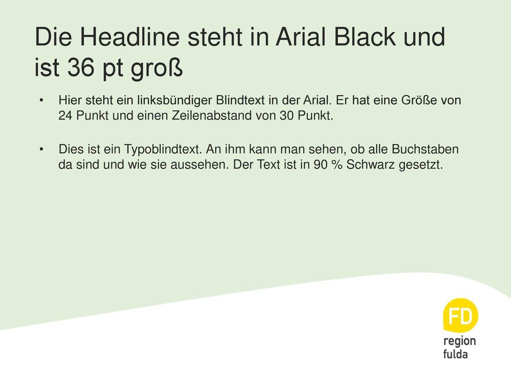 Die Headline steht in Arial Black und ist 36 pt groß