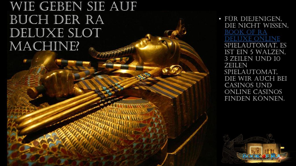 WIE GEBEN SIE AUF BUCH DER RA DELUXE SLOT MACHINE