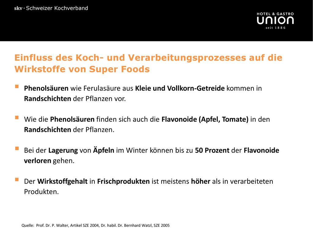 Einfluss des Koch- und Verarbeitungsprozesses auf die Wirkstoffe von Super Foods