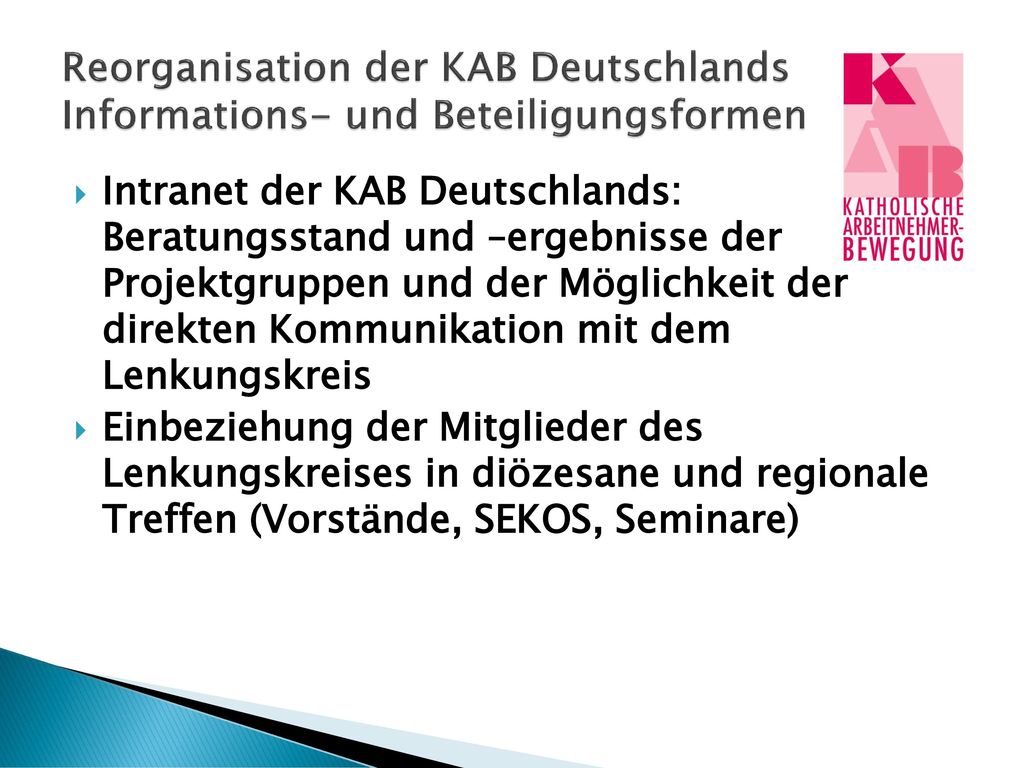 Reorganisation der KAB Deutschlands Informations- und Beteiligungsformen