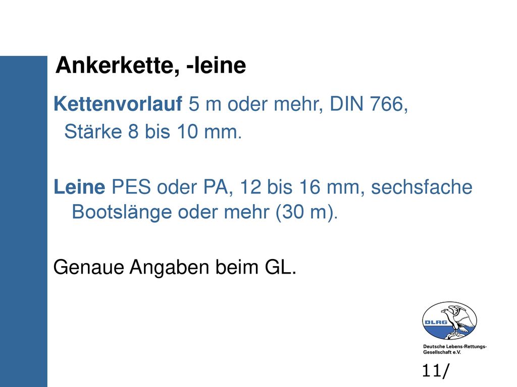 Ankerkette, -leine Kettenvorlauf 5 m oder mehr, DIN 766,