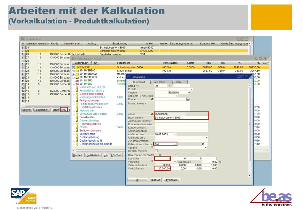 Arbeiten mit der Kalkulation (Vorkalkulation - Produktkalkulation)