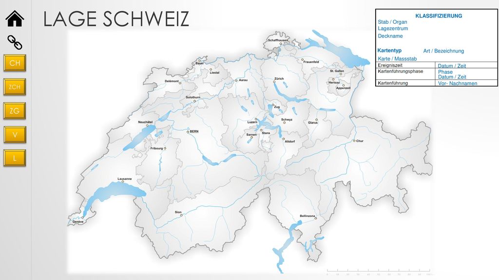 Lage Schweiz CH ZG V L ZCH KLASSIFIZIERUNG Stab / Organ Lagezentrum