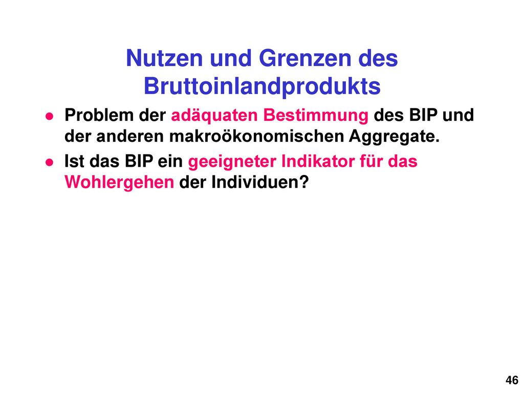 Nutzen und Grenzen des Bruttoinlandprodukts