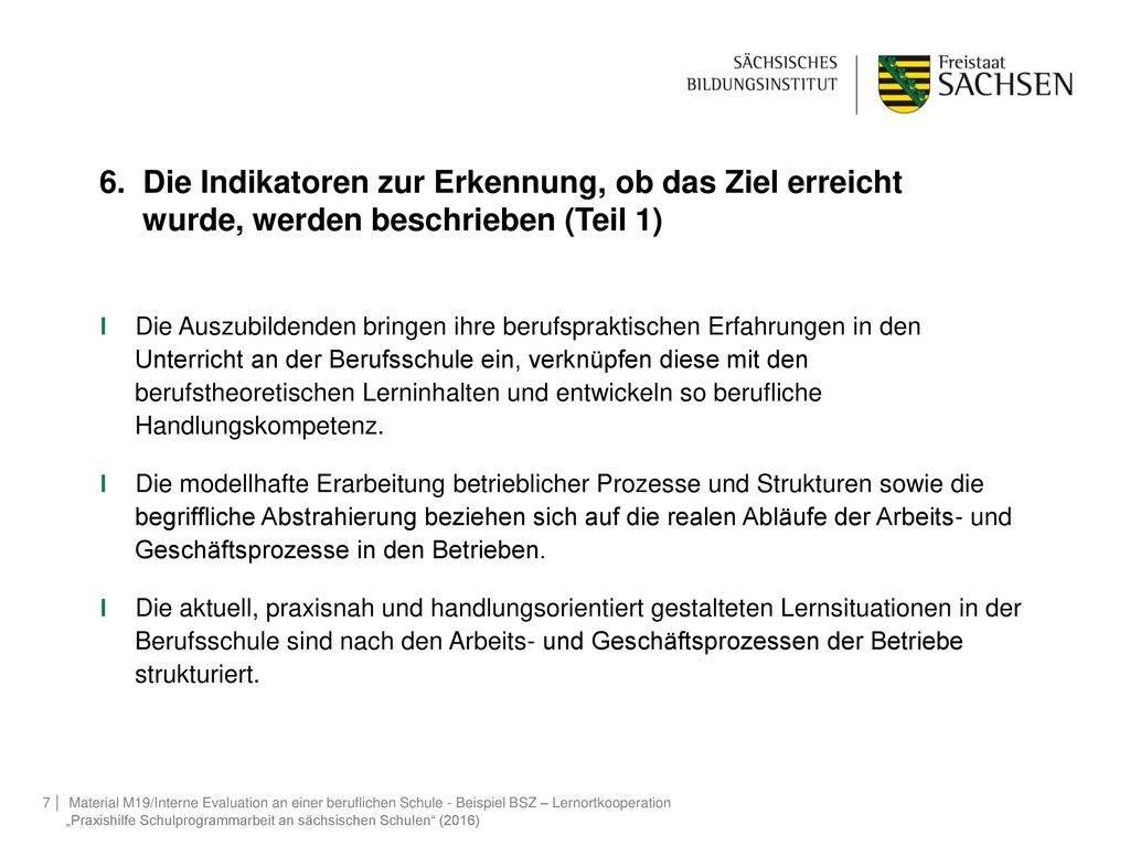 6. Die Indikatoren zur Erkennung, ob das Ziel erreicht wurde, werden beschrieben (Teil 1)