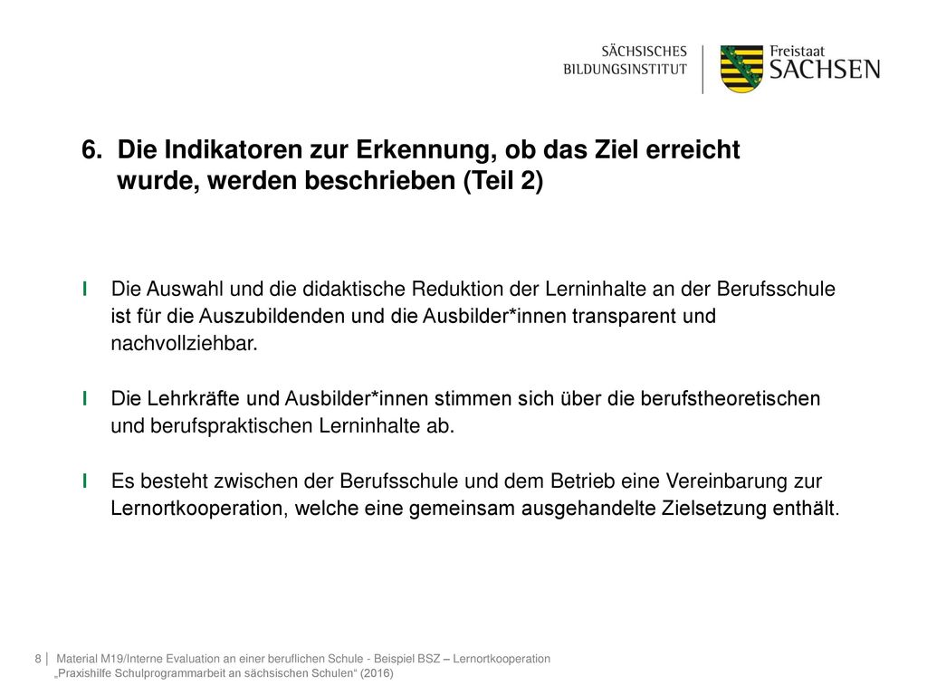 6. Die Indikatoren zur Erkennung, ob das Ziel erreicht wurde, werden beschrieben (Teil 2)
