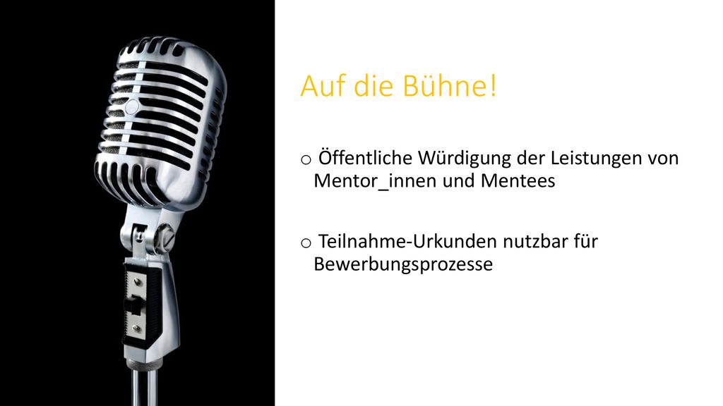 Auf die Bühne. Öffentliche Würdigung der Leistungen von Mentor_innen und Mentees.