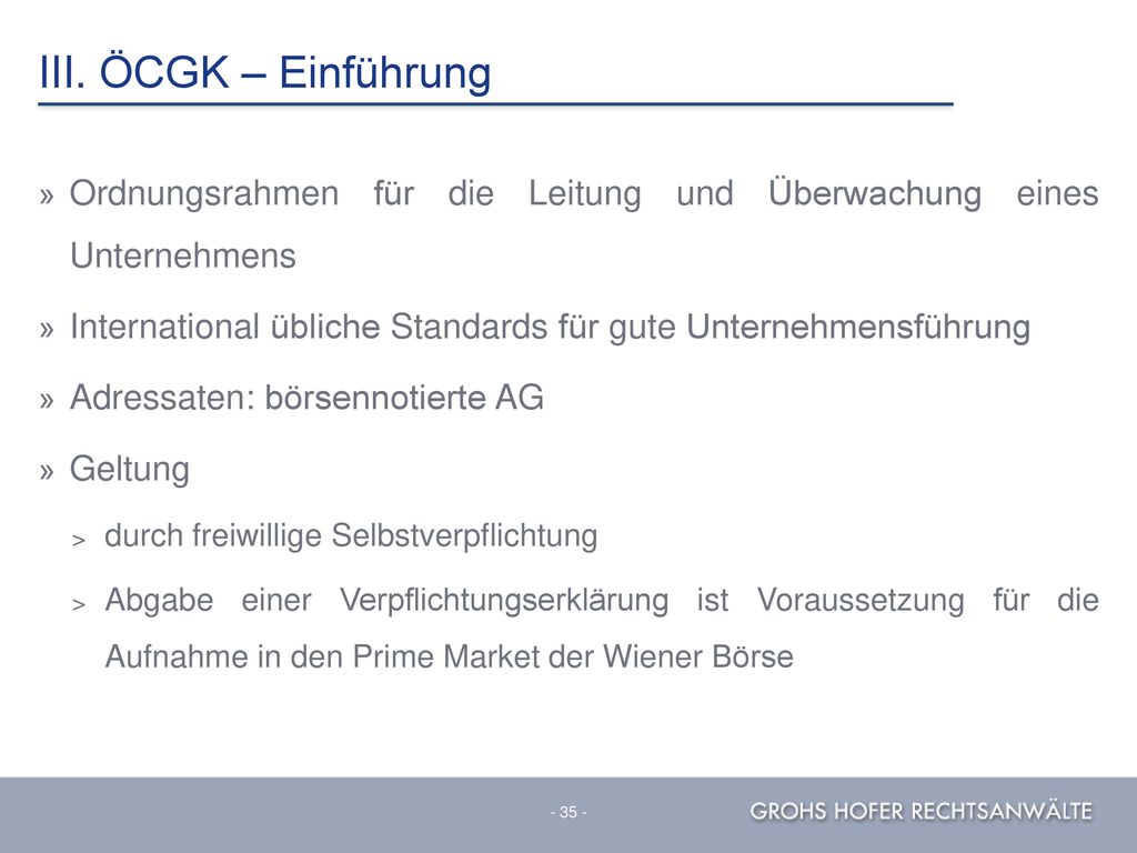 III. ÖCGK – Einführung Ordnungsrahmen für die Leitung und Überwachung eines Unternehmens.