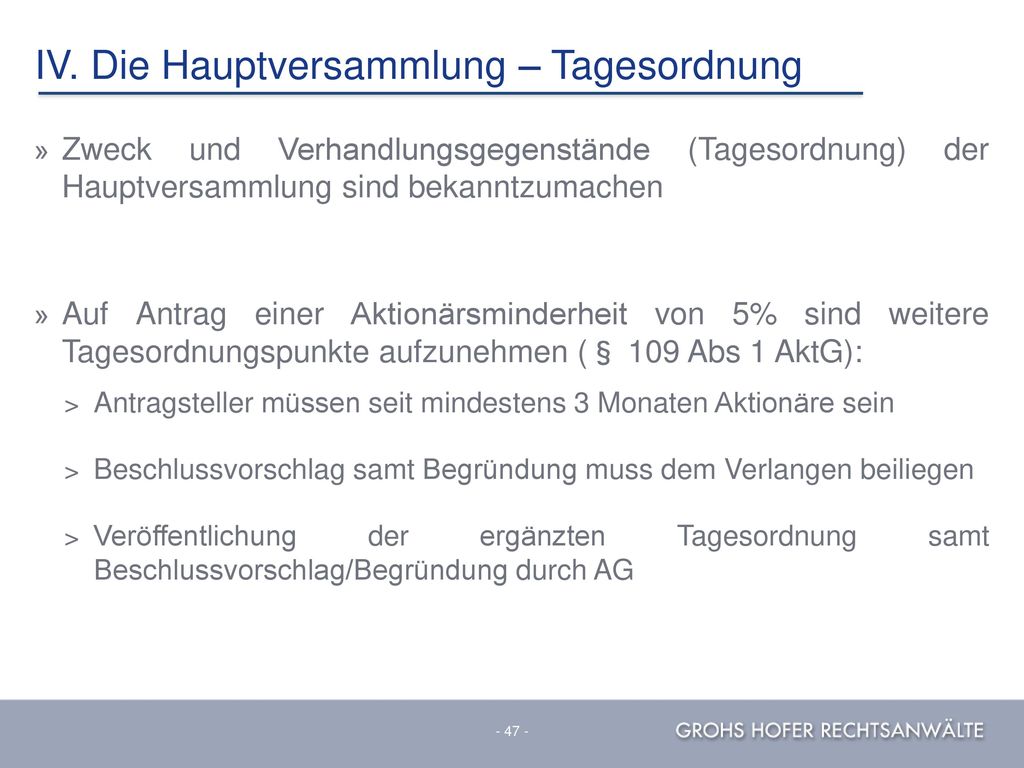 IV. Die Hauptversammlung – Tagesordnung