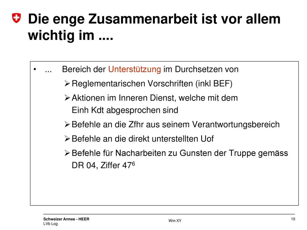 Die enge Zusammenarbeit ist vor allem wichtig im ....